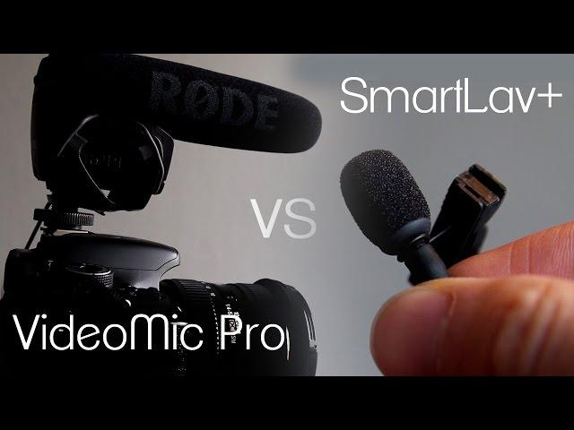 Rode VideoMic Pro vs SmartLav+ Sound Quality Comparison