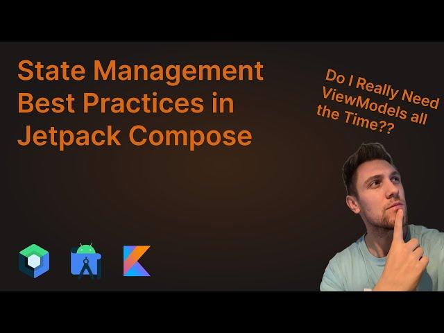 State Management in Jetpack Compose Best Practices - Android Studio Tutorial