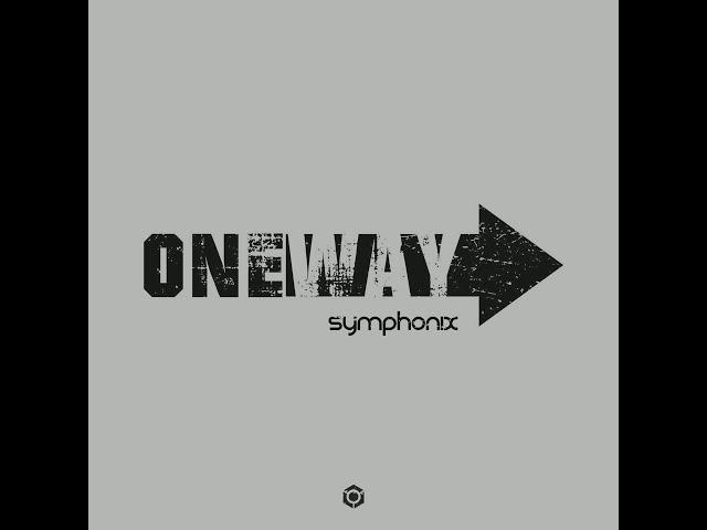 Symphonix - One Way - Official