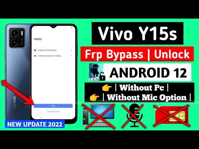 Vivo Y15s (V2120) Frp Bypass / Google Account Unlock | Android 12 | Without Pc,Without Mic Option