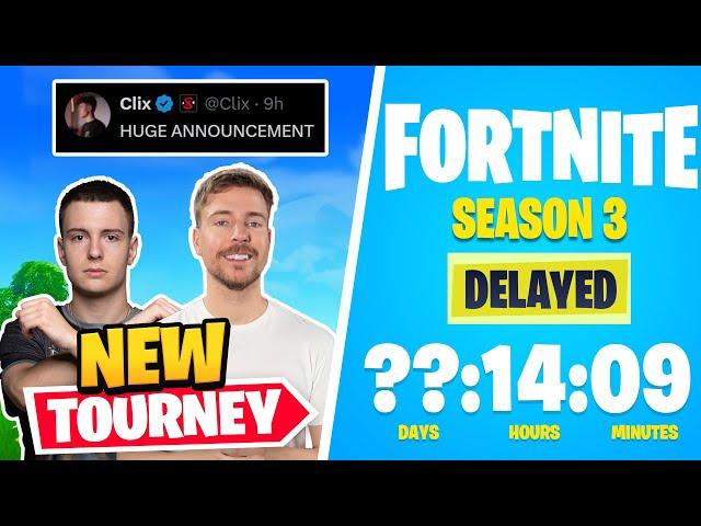 Clix x MrBeast Tourney? | New Season DELAYED