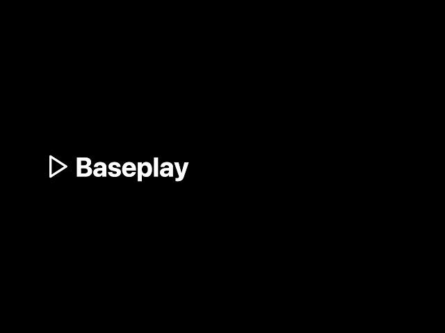  Baseplay [DEMO]