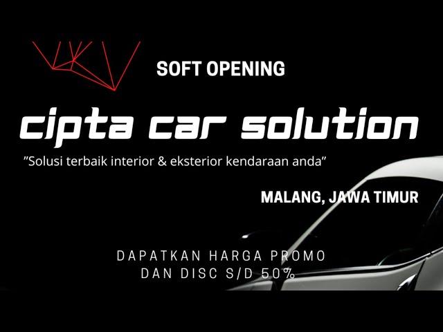 CIPTA CAR SOLUTION MALANG | #SALONMOBIL #NANOCERAMIC #COVERJOK #MALANG #KEDIRI #PURWOKERTO