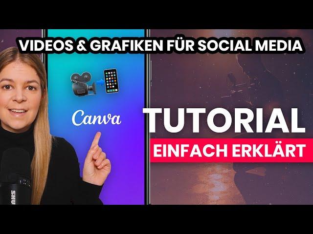 Canva Tutorial (deutsch)  Videos erstellen mit Canva  Anleitung für Einsteiger ‍ einfach erklärt