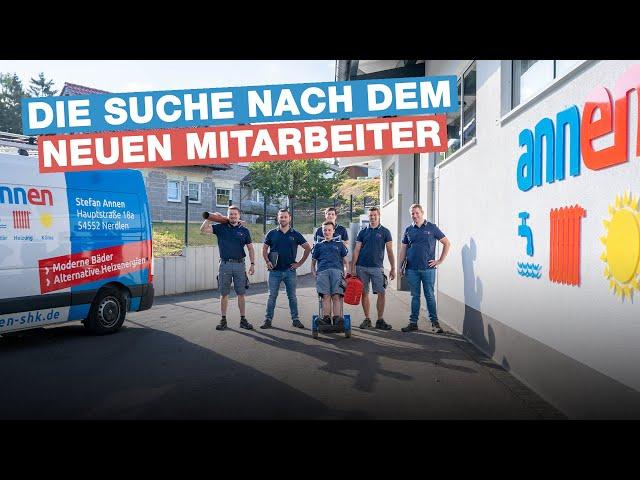 Wo ist denn der neue Mitarbeiter? (Stefan Annen SHK Recruiting Video 2022)