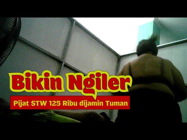 DIBIKIN NAGIH PIJAT STW MURAH, KAMAR DINDING TRIPLEK PIJATNYA SAMBIL COLAK COLEK