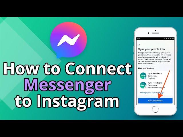 How to Connect Messenger to Instagram 2022