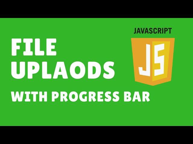 AJAX File Uploads With Progress Bar