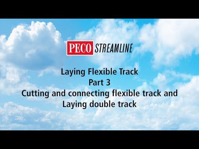 Laying Flexible Track Part 3