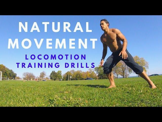 Natural Movement: Simple & Effective Locomotion Training