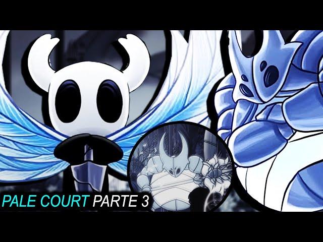 O PIOR BOSS DESSA DLC DO PALE COURT Hollow Knight parte 3