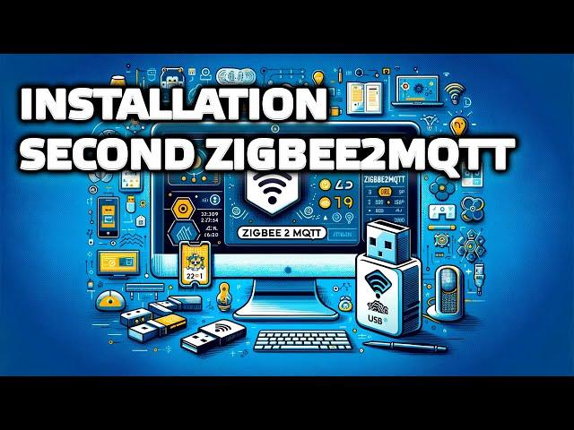 Home Assistant - installing the second Zigbee2mqtt add-on for beginners