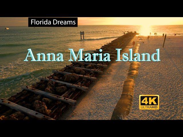 Florida Dreams - Anna Maria Island, FL