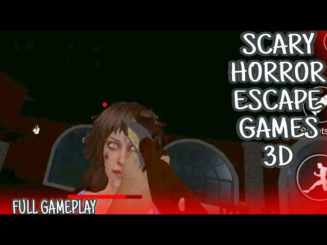 Scary Horror Escape Games 3D - Full Gameplay (Android)