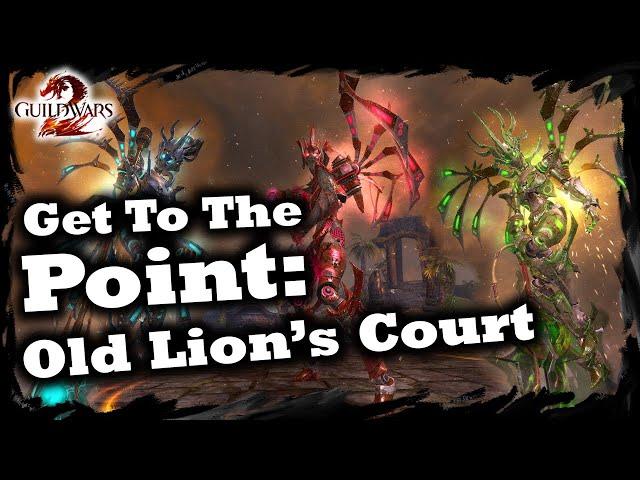 Old Lion's Court Strike Mission - A Guild Wars 2 GTTP Guide