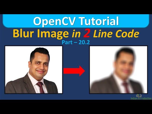 Blur Image in Just 2 Minutes using OpenCV Python | OpenCV Tutorial in Hindi | Computer Vision