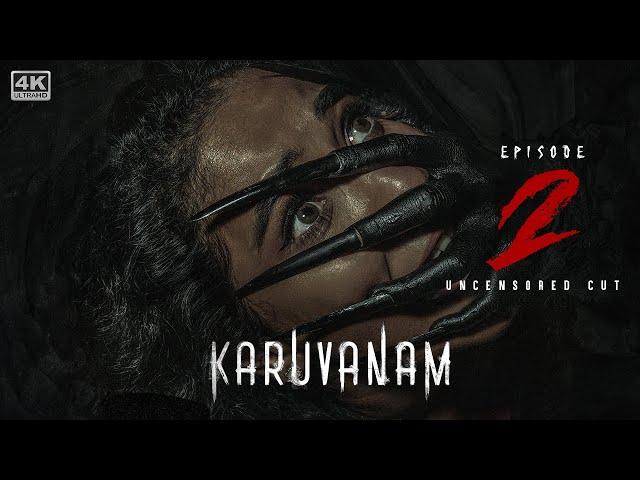 Karuvanam EP2 - The Secret Keeper | Tamil Web Series