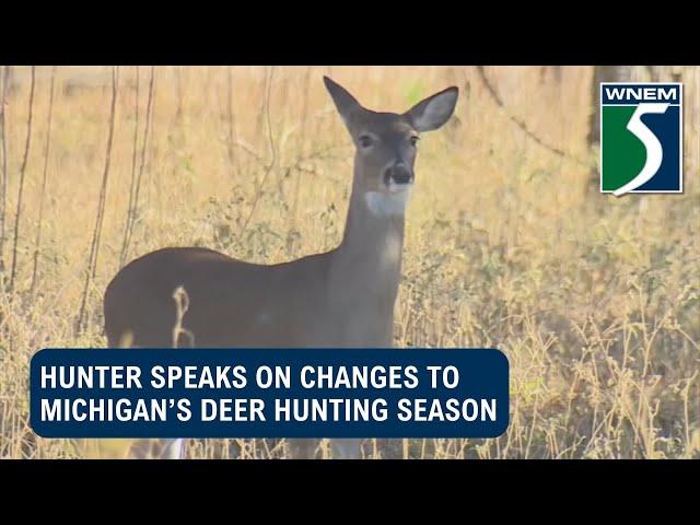 Hunter speaks on changes to Michigan’s deer hunting season