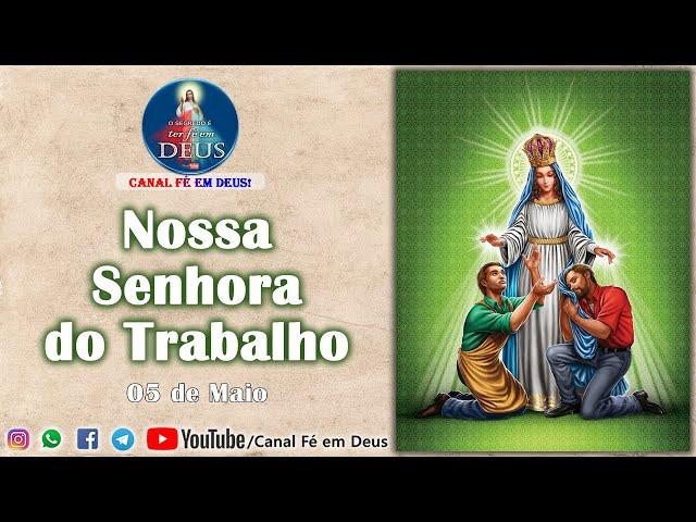 História de Nossa Senhora do Trabalho