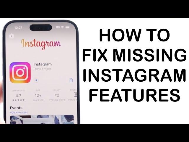 How To FIX Instagram Features Missing! (2024)