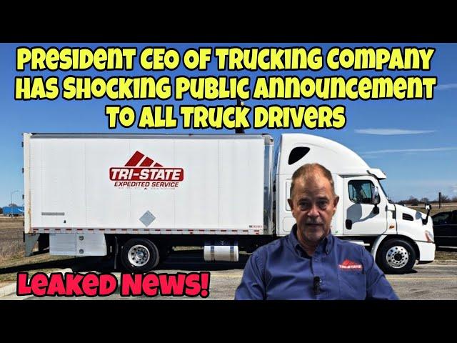 Breaking News! President Ceo Of Trucking Company Has Shocking Public Announcement To All Truckers