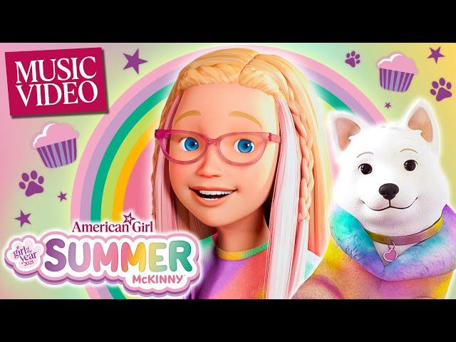 Girl Of The Year 2025: Summer McKinny  "Recipe Of Me"  | Official Music Video | American Girl