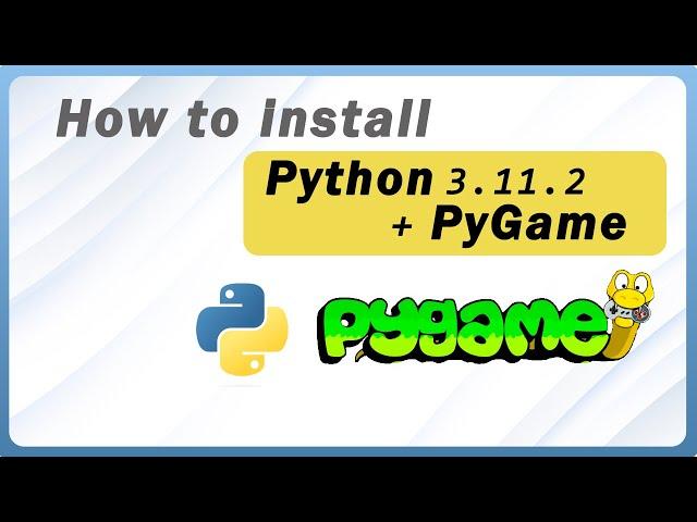 How To Install Pygame In Python 3.11.2 on Windows 10/11 [ 2023 Update ] |  PyGame Installation