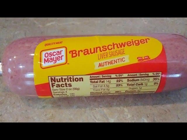 Oscar Mayer Braunschweiger (Liver Sausage)!