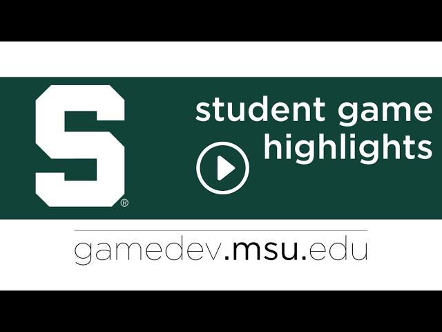 MSU GameDev 2021-2022 Demo Reel