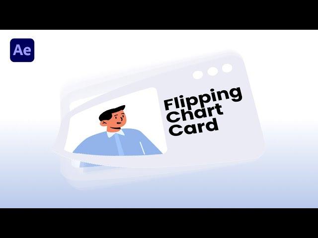 Flipping Chart Card Animation. After Effects Tutorial