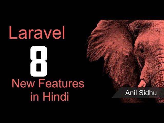 Laravel 8 in Hindi - new feature | what's new in laravel 8