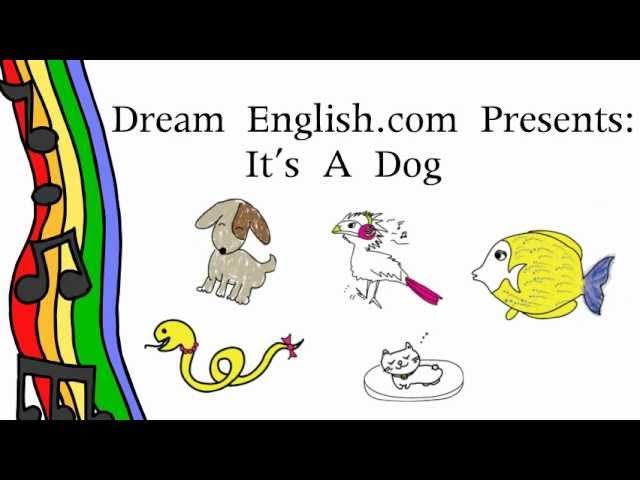 Kid's Animal Song: It's A Dog