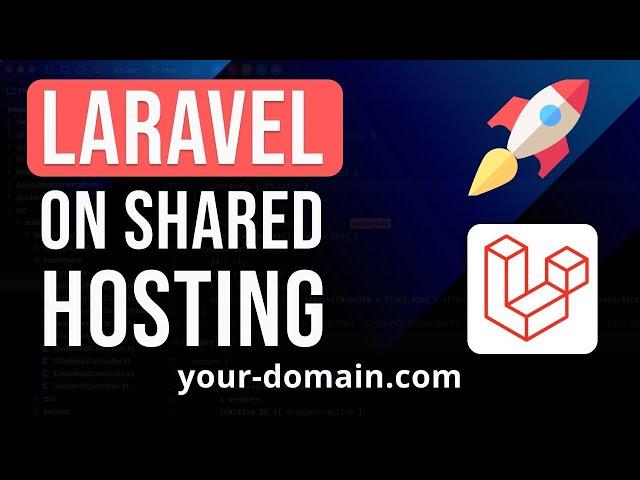 How to Deploy Laravel on Shared Hosting in 12 minutes