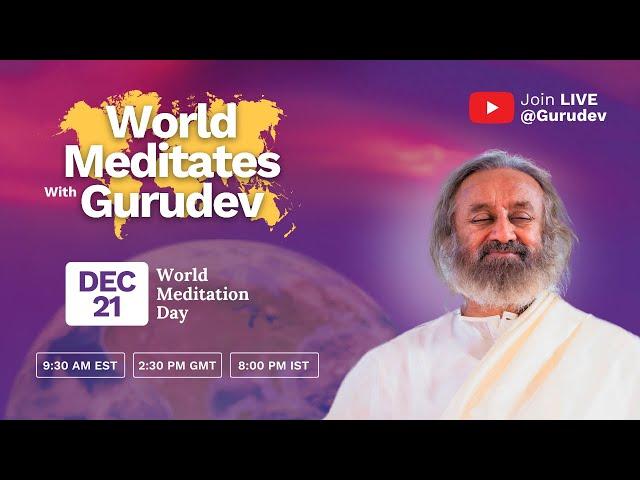 Record Breaking Meditation Event With Gurudev! | World Meditation Day | 21st Dec 2024