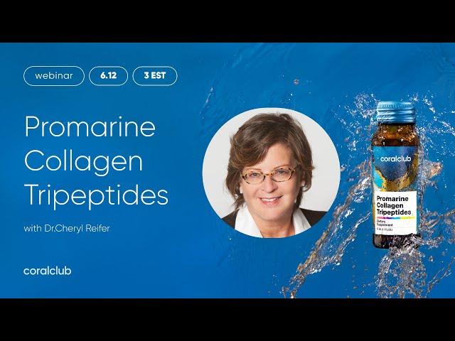 Promarine Collagen Tripeptides Webinar with Dr.Cheryl Reifer