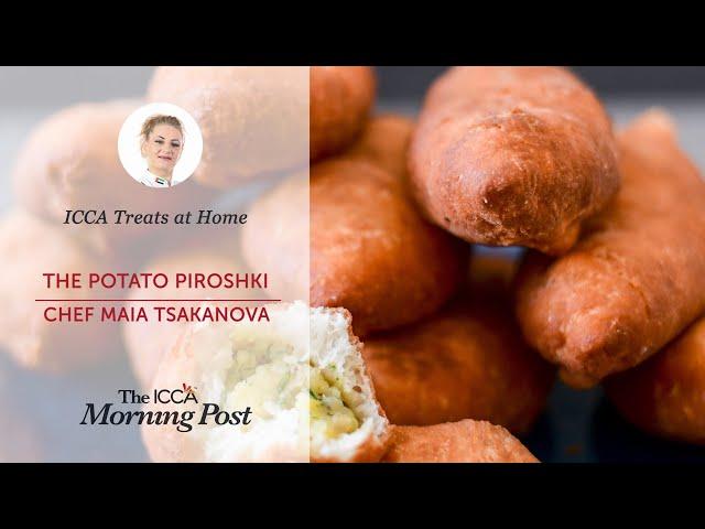 The Potato Piroshki by CHef Maia Tasakanova | ICCA DUbai