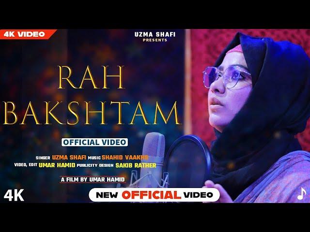 Rah Bakshtam |Uzma Shafi #uzmashafisong #kashmirisong  #kashmirisongs #viralkashmirisong