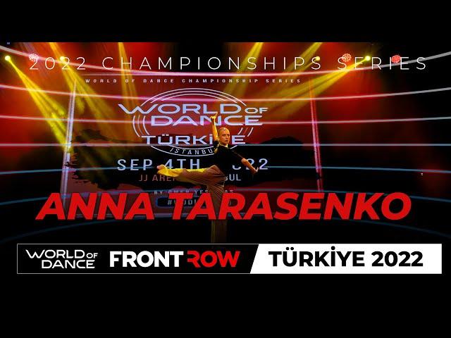 Anna Tarasenko I SHOWCASE | World of Dance Türkiye 2022 | FRONTROW I #WODIST