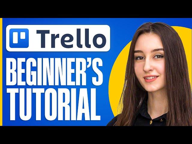 How To Use Trello Boards 2024 (For Beginners)