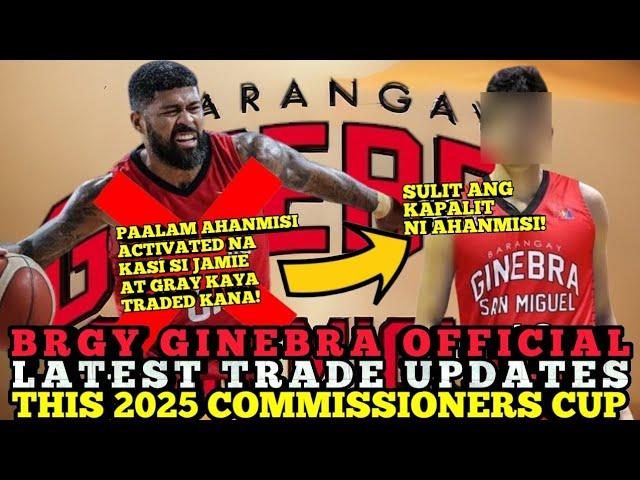 BRGY GINEBRA OFFICIAL & LATEST TRADE UPDATES THIS 2025 PBA 49TH COMMISSIONERS CUP | GINEBRA UPDATES