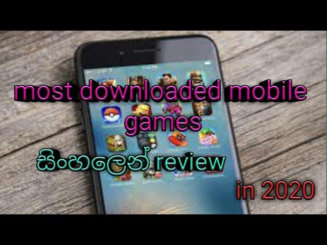 most downloaded mobile games in sinhala 2020 review ( sl lasi )