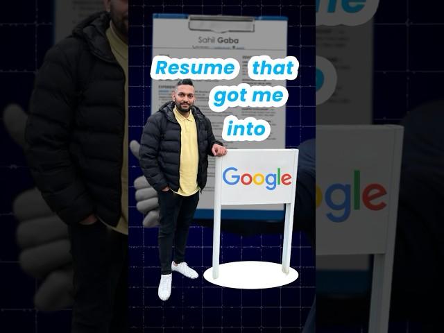 Resume that got me into Google
