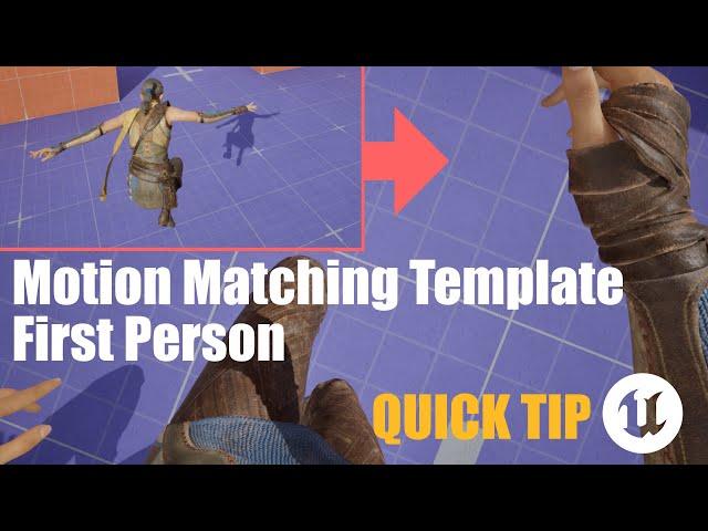 UE5 Lazy Tutorial - First Person Motion Matching Sample Project Conversion