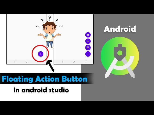 Expandable Floating Action Button | Floating Action Button in Android Studio | #70