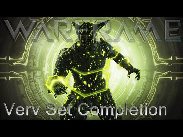 Warframe - Verv Collection Complete [Drop Part 2]