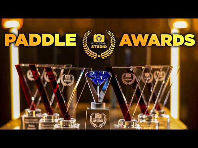 The 2024 Pickleball Paddle Awards