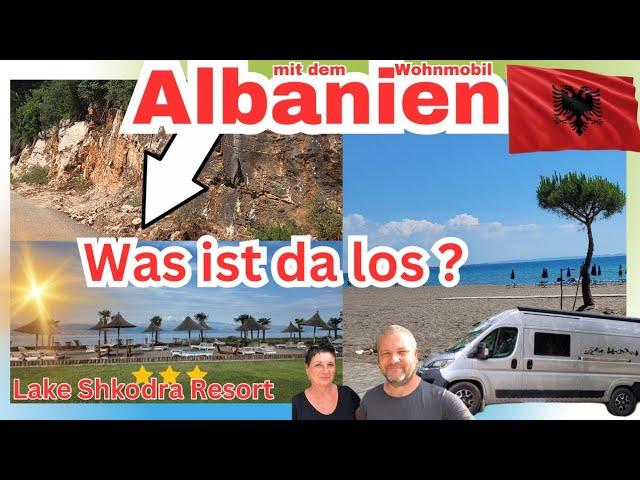 Albanien - würden wir nochmal hinfahren? unsere Erfahrungen - Reise-Infos