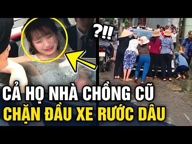 Đang làm đám cưới với 'CHỒNG THỨ 5', cô dâu bị gia đình chồng cũ 'CHẶN XE' không cho đi | Tin 3 Phút