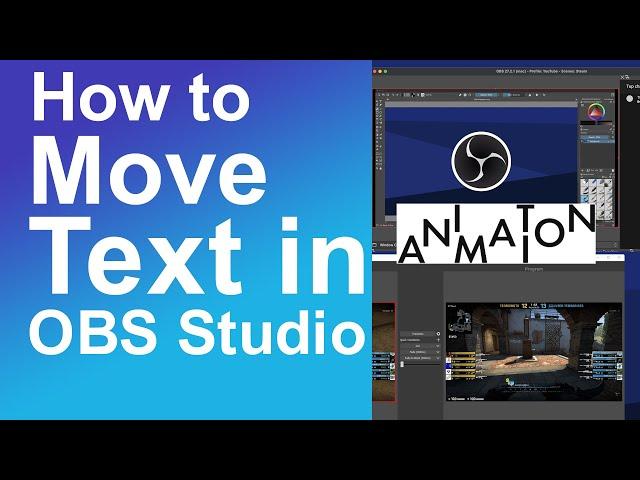 How To Move Text In OBS Studio