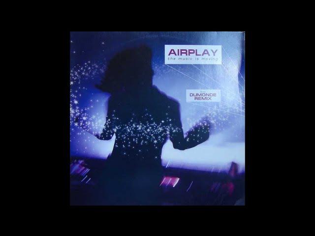 Airplay - The Music Is Moving (Extended Vocal Mix)